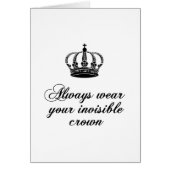 Always wear your invisible crown, word art design (Front)