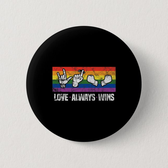 Always Wins Asl Deaf Awareness Lgbt Gay Pride Vint Button (Front)