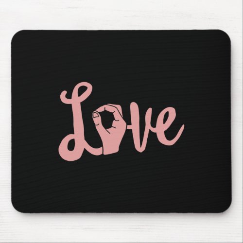 Always Wins Asl Teacher Deaf Awareness  Mouse Pad