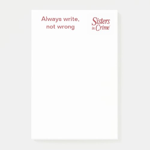 Always Write Never Wrong Post_It Notes