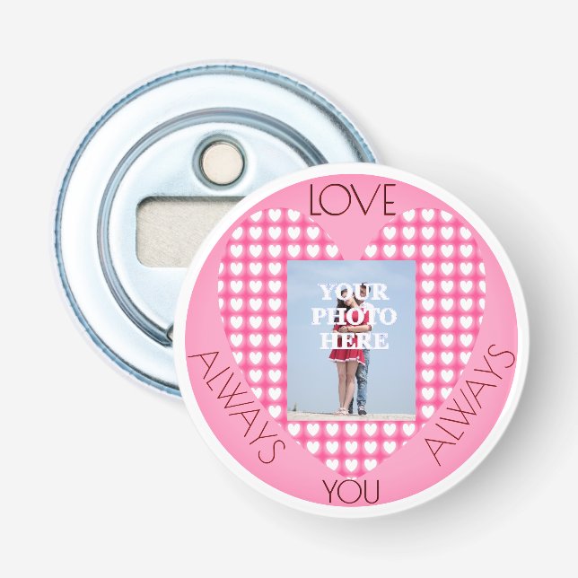 Always You Always Love Personalized Bottle Opener (Front)