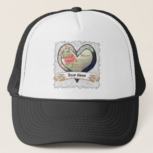 Always Young Valentine Heart Trucker Hat