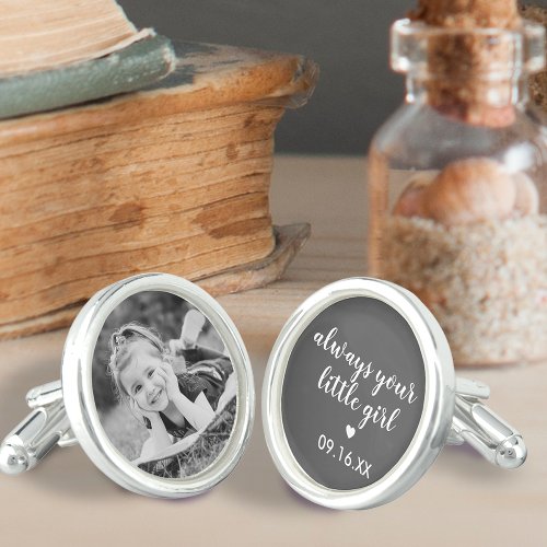 Always Your Little Girl Father Of The Bride Photo Cufflinks
