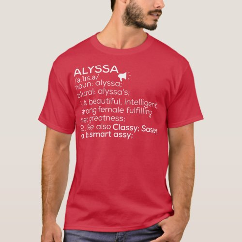 Alyssa Name Alyssa Definition Alyssa Female Name A T_Shirt