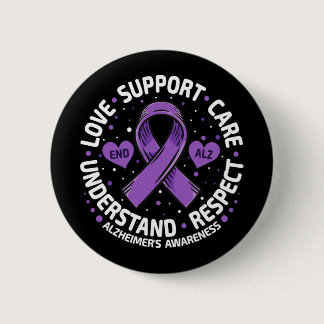 Alzheimer&#39;s Awareness End Alz Love Support Alz Button