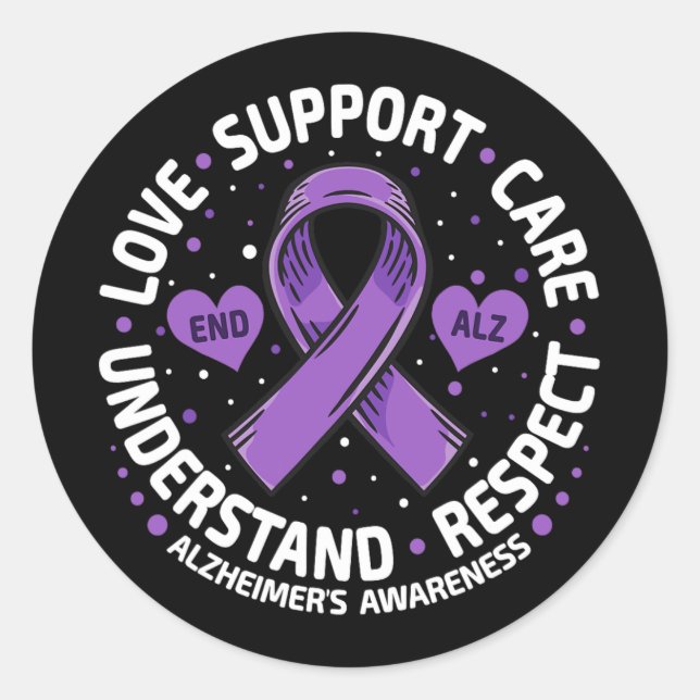 Alzheimer's Awareness End Alz Love Support Alz Classic Round Sticker (Front)