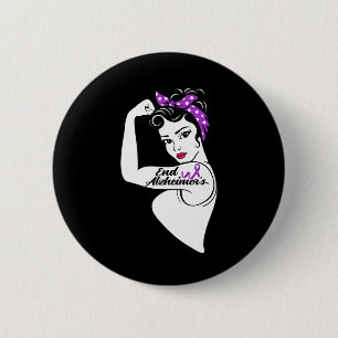 Alzheimer Awareness Strong Purple Ribbon Women Ban Button