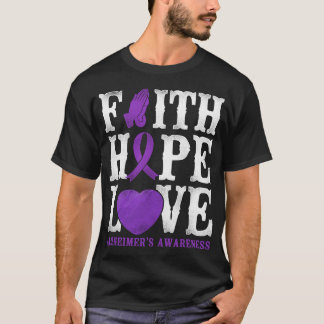 Alzheimer Dementia Faith Hope Love Alzheimer's T-Shirt