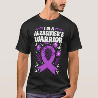 Alzheimer Dementia I'm A Alzheimer's Warrior T-Shirt