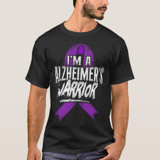 Alzheimer Dementia I'm A Alzheimer's Warrior T-Shirt