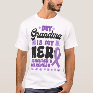 Alzheimer Dementia My Grandma Is My Hero T-Shirt