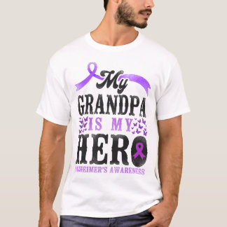 Alzheimer Dementia My Grandpa Is My Hero T-Shirt