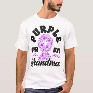 Alzheimer Dementia Purple For My Grandma Grandma T-Shirt