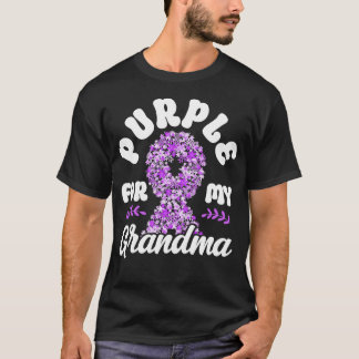 Alzheimer Dementia Purple For My Grandma Grandma T-Shirt