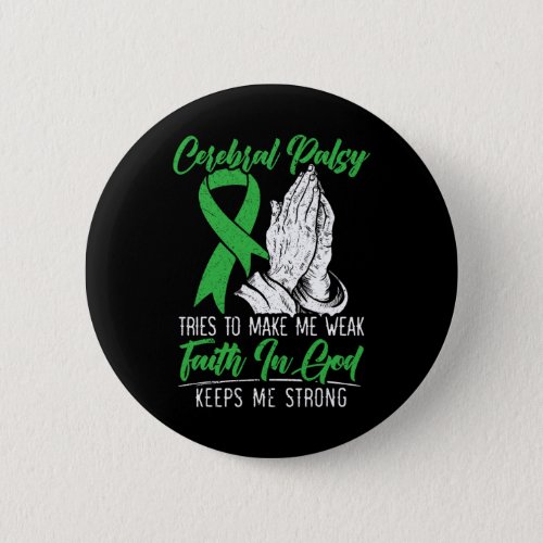 Alzheimerheimer Celebral Palsy Awareness  Button