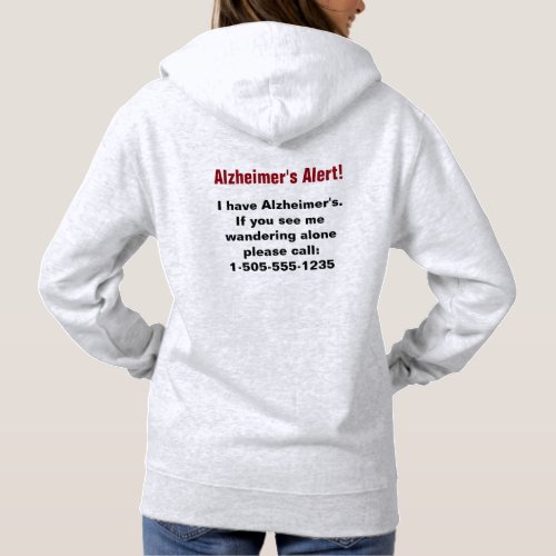 Alzheimers Alert with Personalized Phone Number Hoodie