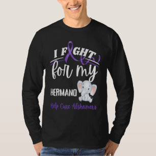 Alzheimer's Awareness I Fight Hermano Alzheimer's  T-Shirt