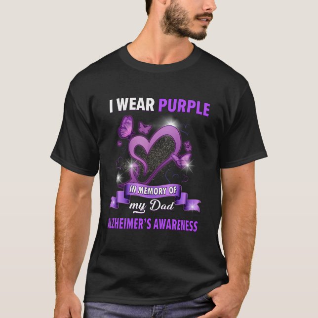 Alzheimer'S Awareness I Wear Purple In Memory Of M T-Shirt (Front)