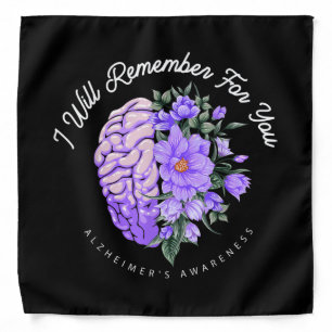 Alzheimer's Awareness I Will Remember For You Bandana