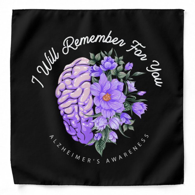 Alzheimer's Awareness I Will Remember For You Bandana (Front)