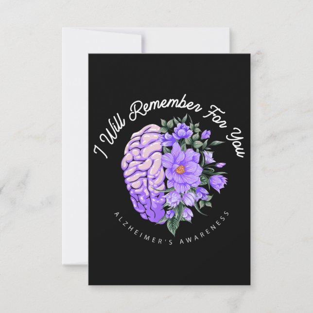 Alzheimer's Awareness I Will Remember For You Note Card (Front)