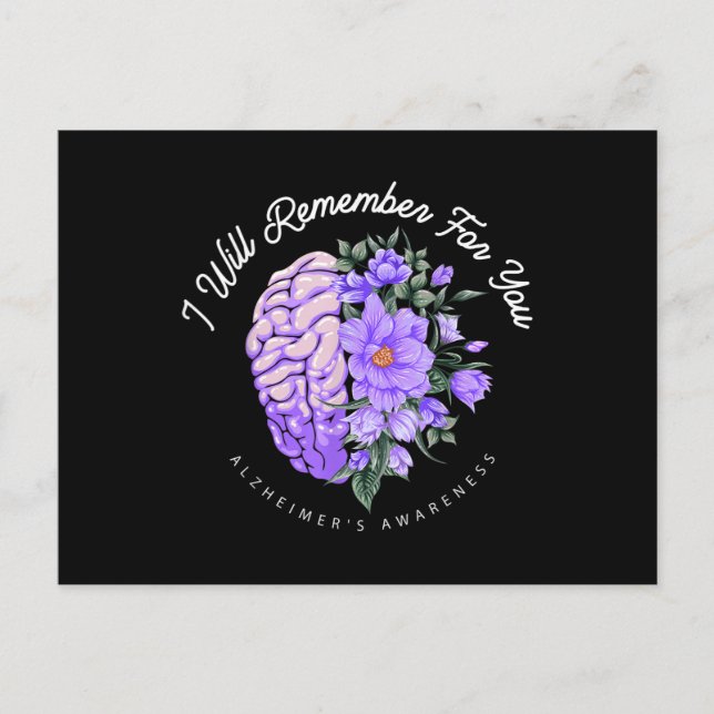 Alzheimer's Awareness I Will Remember For You Postcard (Front)