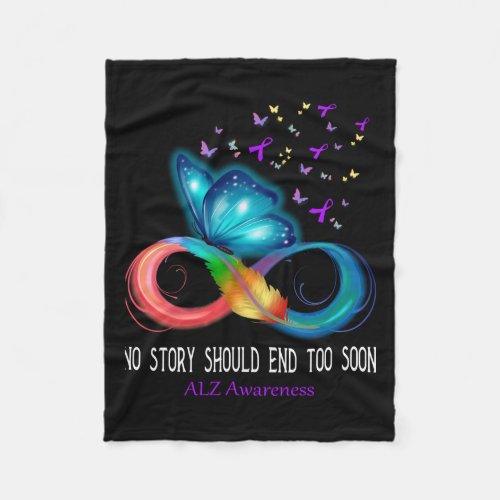 Alzheimers Awareness No Story Should End Oo Soon A Fleece Blanket