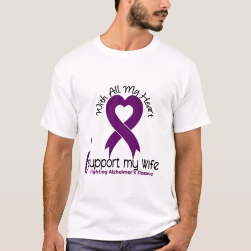 Alzheimers Disease I Support My Wife T_Shirt