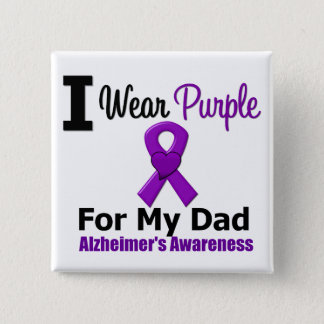 Alzheimer's Disease PURPLE RIBBON FOR MY DAD Pinback Button