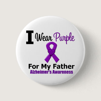 Alzheimer's Disease Purple Ribbon For My Father Button