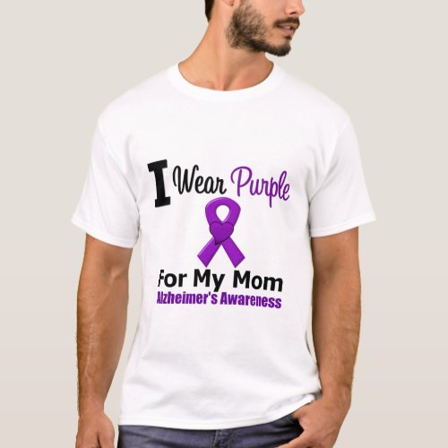 Alzheimers Disease Purple Ribbon For My Mom T_Shirt