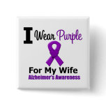 Alzheimer's Disease Purple Ribbon Wife Button