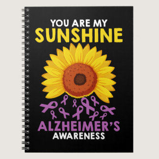 Alzheimers Disease You Are my Sunshine Alzheimer A Notebook