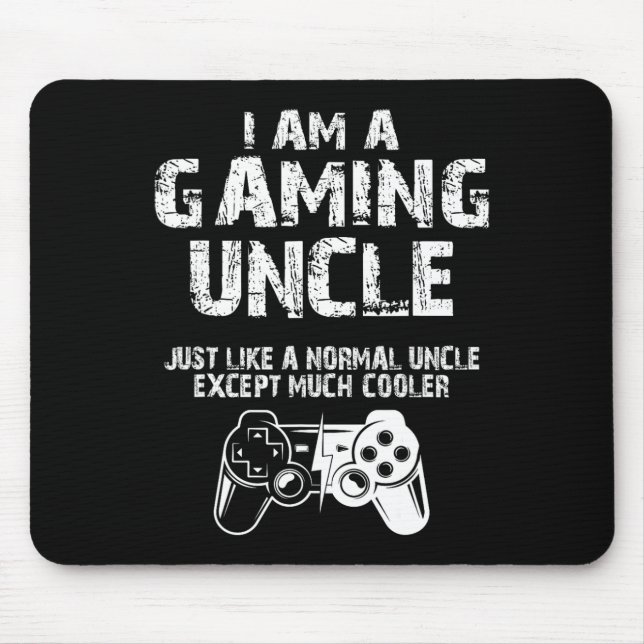 Am A Gaming Uncle Funny Video Gamer Cute Video Gam Mouse Pad (Front)