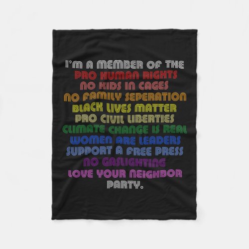 Am A Member Of The Pro Human Rights No Kids In Cag Fleece Blanket