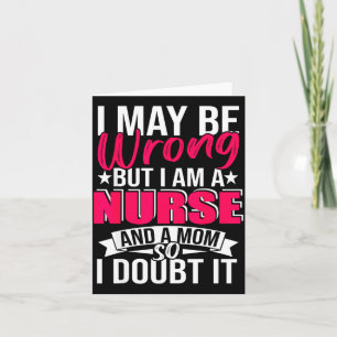 Am a nurse and a mom happy mother's day matching card