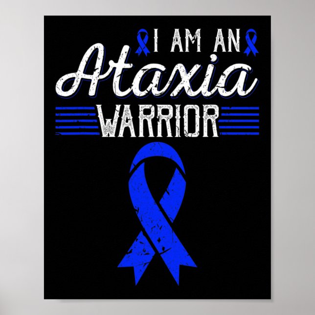 Am An Ataxia Warrior Blue Ribbon Awareness  Poster (Front)