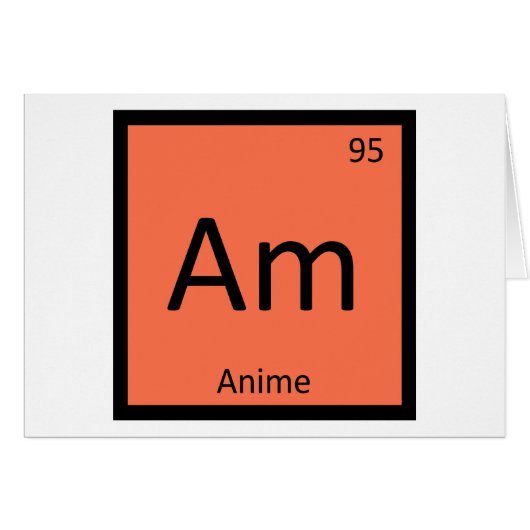 Am - Anime Animation Chemistry Periodic Table (Front Horizontal)