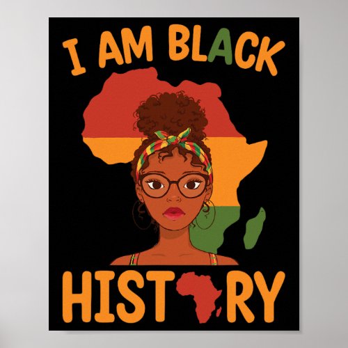 Am Black History Mothers Day Juneteenth Independe Poster