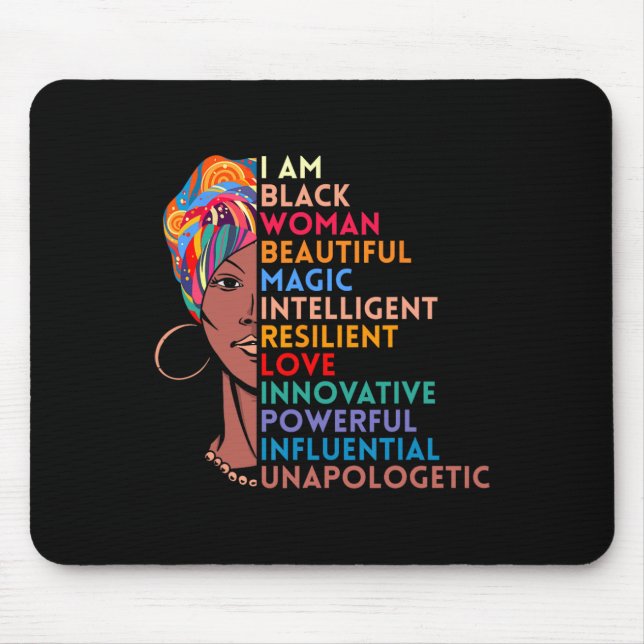 Am Black Woman African American Gift Black History Mouse Pad (Front)