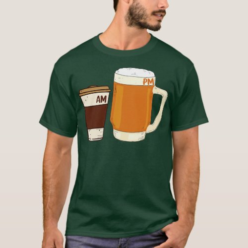 AM Coffee PM Beer funny Coffee and Beer Lover T_Shirt