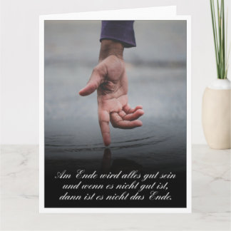 Am Ende wird alles gut sein Card