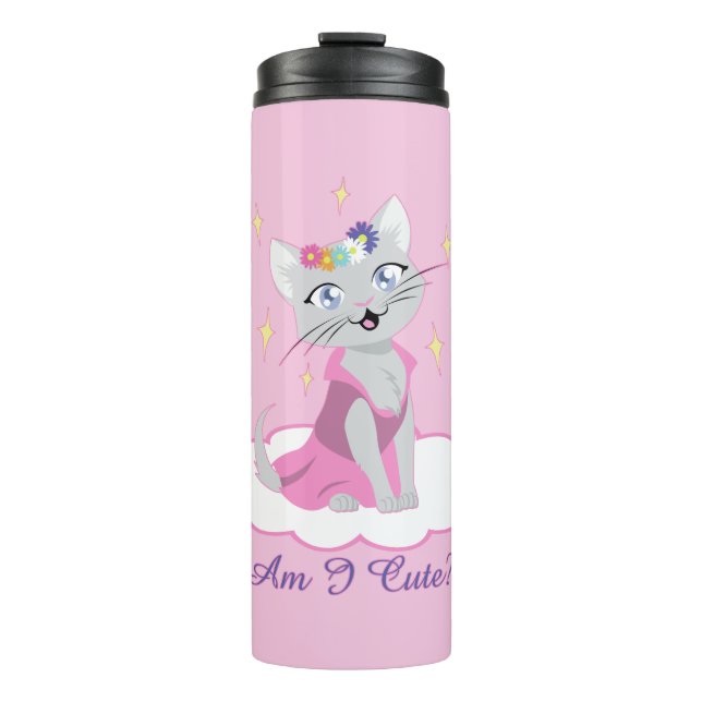 Am I Cute? Thermal Tumbler (Front)