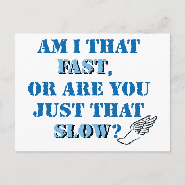 Am I that fast Postcard (Front)