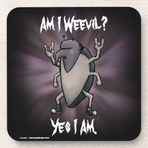 Am I Weevil Heavy Metal Cartoon Beverage Coaster