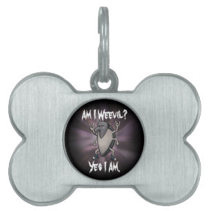 Am I Weevil Heavy Metal Cartoon Pet ID Tag