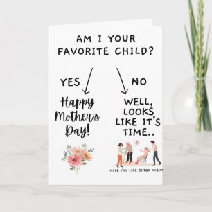 Am I Your Favorite Child, Funny Mother's Day Card
