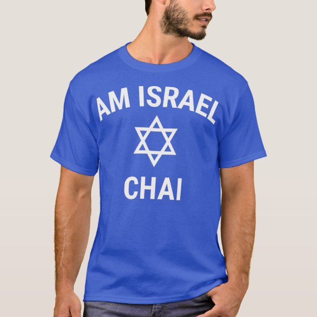 Am Israel Chai Jewish Pride Support Israeli T-Shirt (Front)
