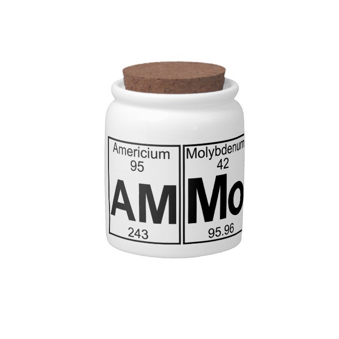 Am mo (ammo)   Full Candy Jar