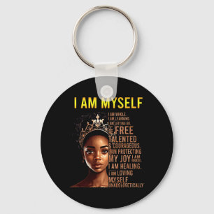 Am Myself Black Girl Magic Black History Month Afr Keychain
